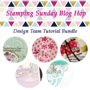Stamping Sunday Tutorial Bundle May 2019