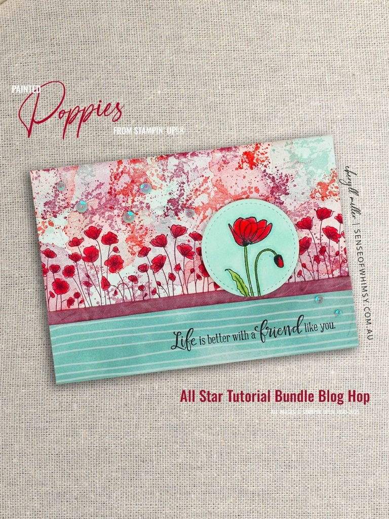 Peaceful Poppies for All Star Tutorial Bundle Blog Hop